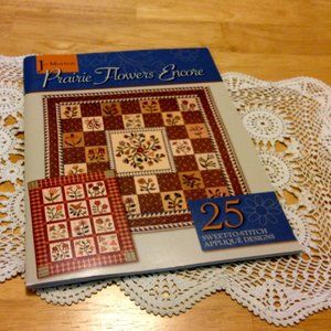 Quilting Instructions, Prairie Flowers Encore